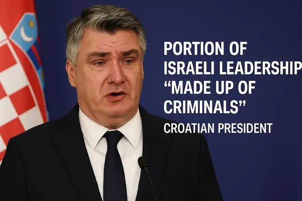 Zoran Milanović șochează: ‘Conducerea Israelului include criminali’